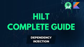 Mastering Dependency Injection with Hilt in Kotlin | Android Studio