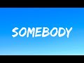 Keshi - SOMEBODY (Lyrics)