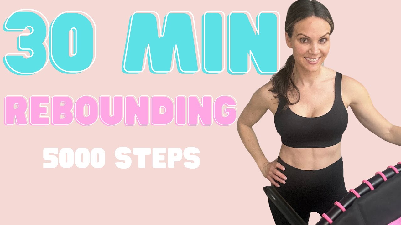 30 MIN CARDIO REBOUNDING 5000 STEPS in 30 MIN Walking Cardio