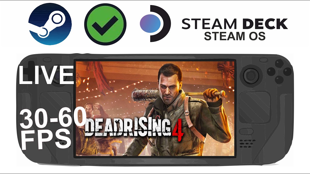 Deadrising 4 - Steam Deck gameplay