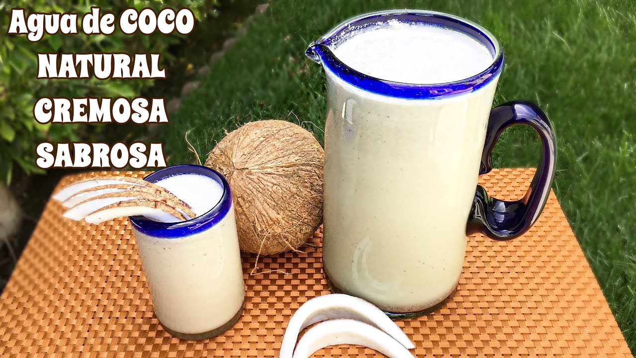 COMO HACER HORCHATA DE COCO NATURAL RIQUÍSIMA CREMOSITA PARA NEGOCIO O LA FAMILIA