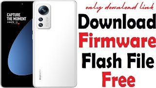 Xiaomi 12S (mayfly) Flash File Firmware