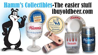 Easier Hamm’s beer Collectibles explained-by the ibuyoldbeer guys