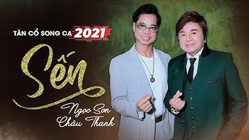 #Stayhome Tân Cổ Mới Nhất | Sến - Ngọc Sơn ft Châu Thanh