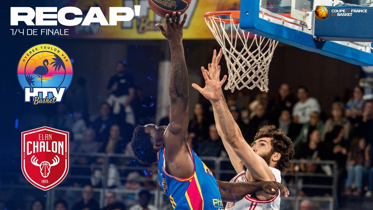 HTV - Chalon | 1/4 de finale de Coupe de France 2025-2026 | Highlights