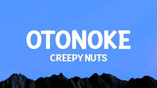 Download lagu Creepy Nuts - Otonoke (Lyrics)