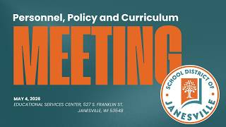 May 4, 2026 -- Personnel, Policy and Curriculum Committee Meeting