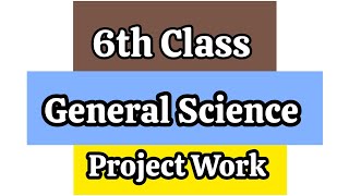 6th 💯SCIENCE FA-1 Project - 6th Class SAMP-1 Science Project(New) | 6th Class - 💯SCIENCE FA-1 PROJET