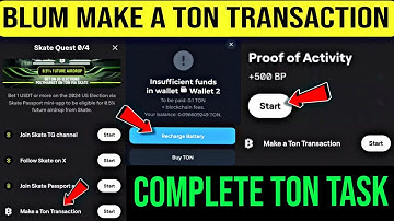 Blum 0.1 Ton Kaise Buy Karen | Blum Proof Of Activity Blum | Blum Skate Quest Make A Ton Transaction