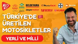 Türkiye'de Üretilen Motosikletler - Yerli ve Milli 🇹🇷