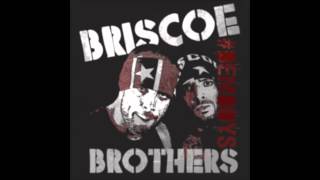 Briscoe Brothers Custom Theme Song