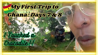 First Trip to Ghana: Days 7 & 8 #ghana #travel #movingtoghana #africandiaspora #tourism #apttmh