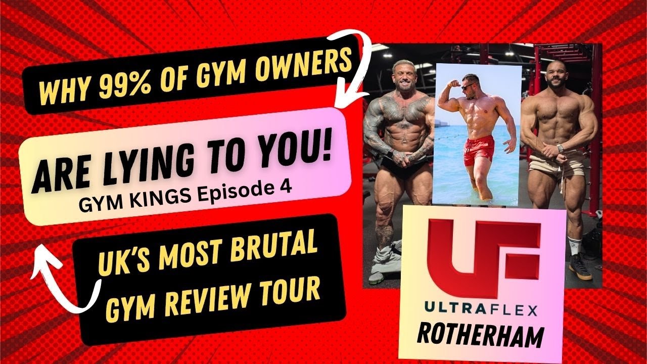 Why 99% of Gym Owners Are Lying To YOU! Gym Kings Episode 4, review ULTRAFLEX Rotherham