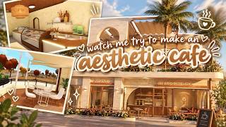01|| Lets try build an aesthetic cafe in Bloxburg...
