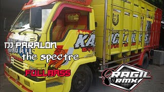Dj paralon angklung slowbas The spectre By ALRAGILRMX [KRC]  ..