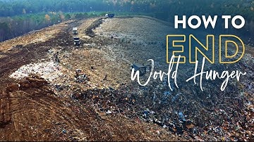 How to End World Hunger