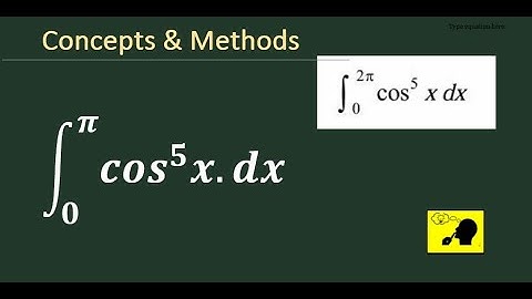 integrate 0 to pi cos^5(x)  || Examples: `int_0 ^(2pi) cos^5x dx`