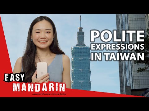 Polite Expressions in Taiwan | Easy Mandarin 115