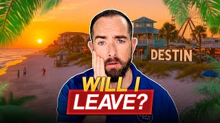 Do I Regret Moving To Destin, Florida?