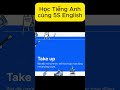 Take up - Bắt đầu một sở thích hoặc hoạt động mới