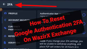How To Reset Google Authentication 2FA On WazirX Exchange