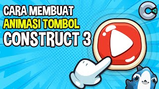 Famous Cara Membuat Animasi Tombol / Button Animation Construct 3 Indonesia Profile
