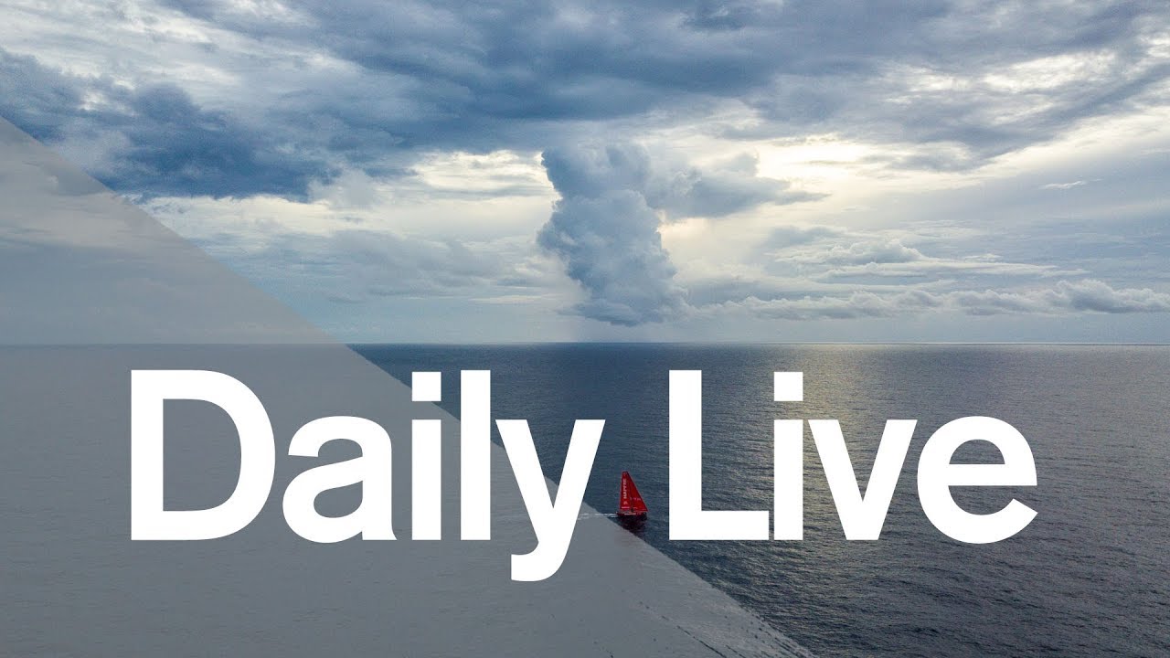 Daily Live – Monday 30 April | Volvo Ocean Race