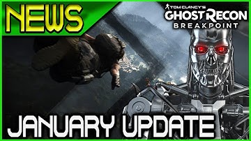 NEWS!!! Jan 28th TU 1.1.0 Update & Terminator with it 🞔 No Commentary 🞔 Ghost Recon Breakpoint