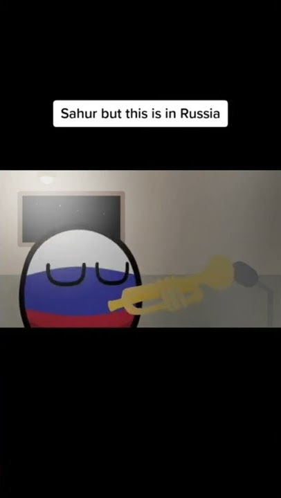 sahur in russia be like