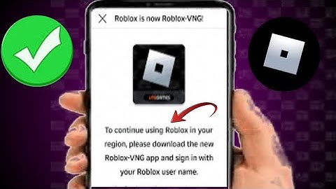 How To Fix Roblox VNG Update Error How To Fix Roblox Region Problem | Roblox is now Roblox -VNG,,