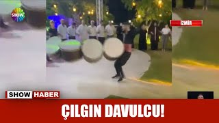 Çılgın davulcu!