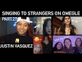 SINGING TO STRANGERS ON OMEGLE!!! PART.27