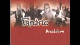 tantric- breakdown