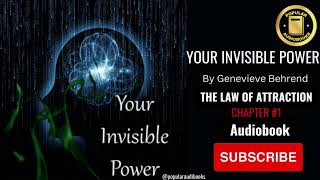 Your Invisible Power By Genevieve Behrend AUDIOBOOK| Order of Visualization | CHAPTER 1