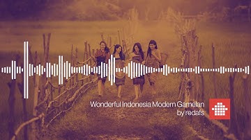 Wonderful Indonesia Modern Gamelan (Royalty Free Background Music)