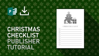 Quick Tutorial: Christmas Checklist in Publisher [FREE DOWNLOAD]