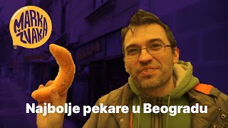 Marka Žvaka  Najbolje pekare u Beogradu | Best bakeries in Belgrade