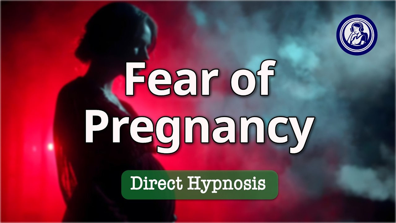 Overcome Fear of Pregnancy: Gentle Hypnotherapy for Calm and Control | Hypnosis for Personal Change