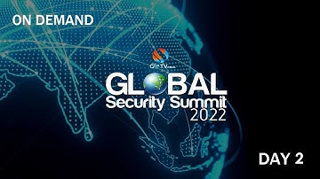 Global Security Summit 2022 | Day 2