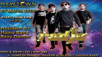 RADJA LIVE  03 march 2018 @ Newtown Executive Club Jakarta