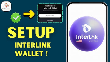 How To Use Interlink Wallet 2025 – SetUP for Mobile & Desktop