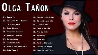 Olga Tanon Sus Grandes Exitos || Top 20 Mejores Canciones