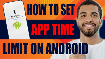 How to Set App Time Limit on Android (2025)