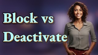 How Does Blocking vs. Deactivation Affect Facebook Message Visibility?