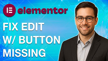 How To Fix Edit With Elementor Button Missing [2025 Guide]