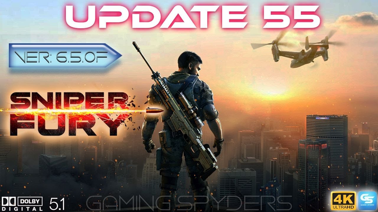 Gameloft Sniper Fury Update 55 Version 6.5.0f