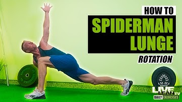 How To Do A SPIDERMAN LUNGE WITH ELBOW TO INSTEP ROTATION | Exercise Demonstration Video and Guide