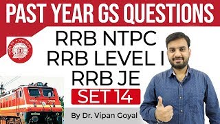 RRB 2019, Previous Year Questions GS/GK Set 14 for RRB NTPC/JE, RRB Level 1 exam by Dr. Vipan Goyal screenshot 1