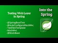 Testing Web Layer in Spring