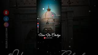 zamana chute hum na chodenge dare garib nawaz status | kgn status | 4k status | #shorts